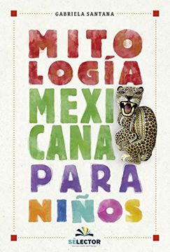 portada Mitologia Mexicana Para Niños -V2*