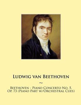 portada Beethoven - Piano Concerto No. 5, Op. 73 (Piano Part w/Orchestral Cues) (in English)