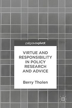 portada Virtue and Responsibility in Policy Research and Advice 