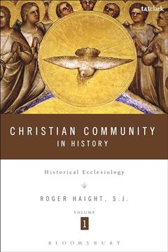 portada Christian Community in History Volume 1: Historical Ecclesiology (in English)