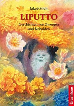 portada Liputto: Geschichten von Zwergen und Kobolden (in German)