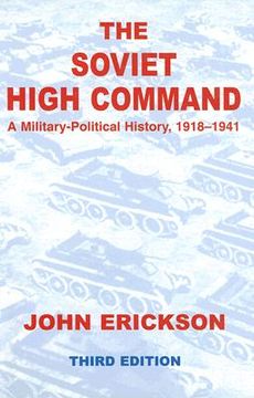 portada the soviet high command: a military-political history, 1918-1941 (en Inglés)