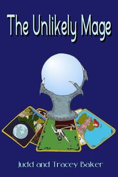 portada The Unlikely Mage (in English)