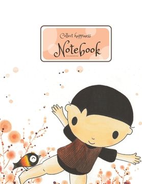 portada Collect happiness notebook for handwriting ( Volume 3)(8.5*11) (100 pages): Collect happiness and make the world a better place. (in English)