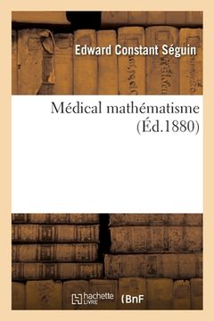 portada Médical mathématisme (en Francés)
