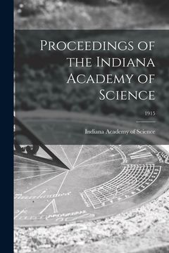 portada Proceedings of the Indiana Academy of Science; 1915