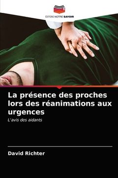 portada La présence des proches lors des réanimations aux urgences (en Francés)