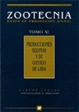 portada Producciones equinas y de ganado de lidia(Zootecnia Tomo XI)