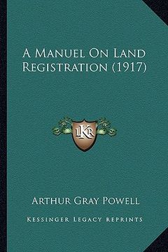 portada a manuel on land registration (1917) (in English)