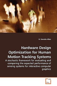 portada hardware design optimization for human motion tracking systems (en Inglés)