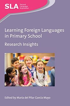 portada Learning Foreign Languages in Primary School: Research Insights (Second Language Acquisition, 115) (Volume 115) (en Inglés)