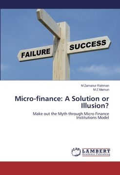 portada Micro-Finance: A Solution or Illusion?