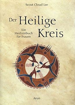 portada Der Heilige Kreis: Ein Medizinbuch für Frauen (in German)