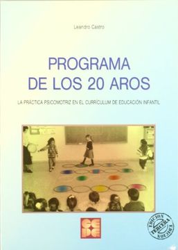 portada Programa de los 20 Aros: La Practica Psicomotriz en el Currículum de Educación Infantil (in Spanish)