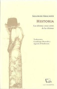 portada Historia: Las Ultimas Cosas Antes de las Ultimas (in Spanish)
