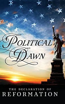 portada Political Dawn: The Declaration of Reformation