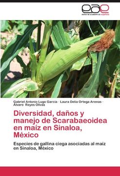 portada diversidad, da os y manejo de scarabaeoidea en ma z en sinaloa, m xico (en Inglés)