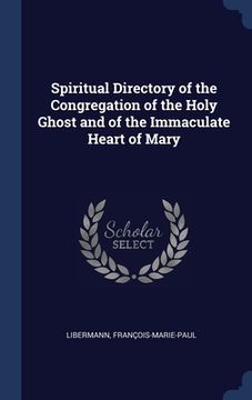 portada Spiritual Directory of the Congregation of the Holy Ghost and of the Immaculate Heart of Mary (en Inglés)