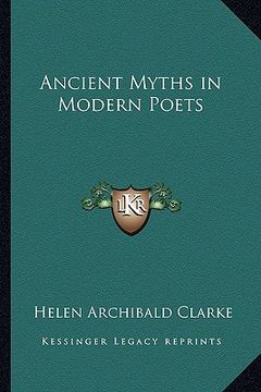 portada ancient myths in modern poets (en Inglés)