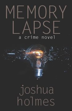 portada Memory Lapse: A Crime Novel (en Inglés)