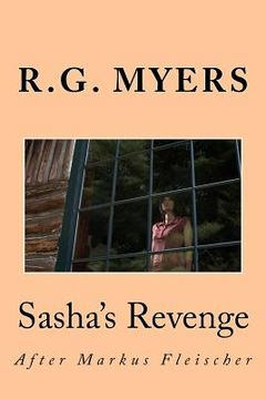 portada Sasha's Revenge: After Markus Fleischer (in English)