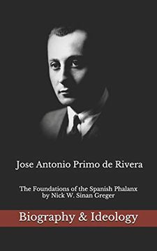 portada Jose Antonio Primo de Rivera: The Foundations of the Spanish Phalanx (in English)