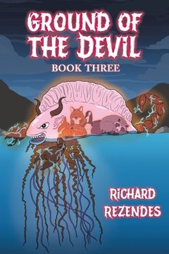 portada Ground of the Devil: Book Three (in English)