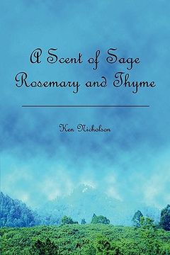 portada a scent of sage rosemary and thyme (en Inglés)