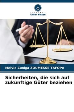portada Sicherheiten, die sich auf zukünftige Güter beziehen (in German)