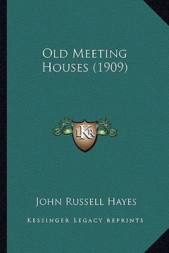 portada old meeting houses (1909) (in English)