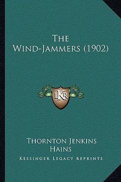 portada the wind-jammers (1902) (en Inglés)