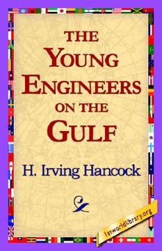 portada the young engineers on the gulf (in English)