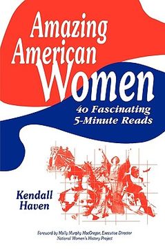 portada amazing american women: 40 fascinating 5-minute reads