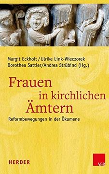 portada Frauen in Kirchlichen Amtern: Reformbewegungen in Der Okumene (in German)