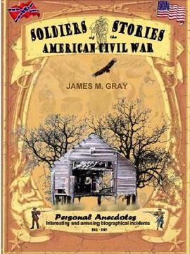 portada Soldiers Stories of the American Civil War (en Inglés)