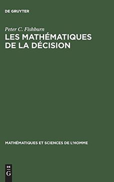 portada Les Mathématiques de la Décision (Mathematiques et Sciences de L'homme) (en Francés)