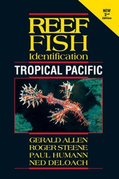 portada Reef Fish Identification Tropical Pacific 2nd Edition (en Inglés)