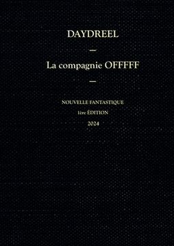 portada La compagnie OFFFFF - Tome 1: Nouvelle fantastique (en Francés)