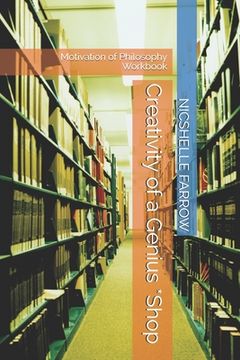 portada Creativity of a Genius *Shop: Motivation of Philosophy Workbook (en Inglés)