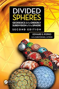 portada Divided Spheres: Geodesics and the Orderly Subdivision of the Sphere (in English)