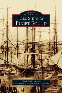 portada Tall Ships on Puget Sound (in English)