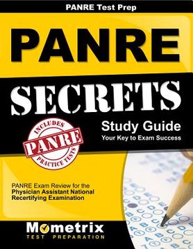 portada Panre Prep Review: Panre Secrets Study Guide: Panre Review for the Physician Assistant National Recertifying Examination