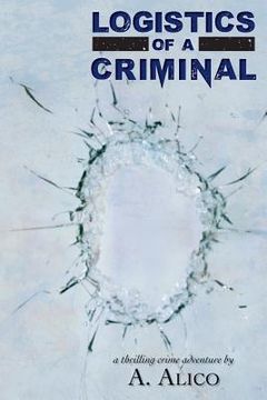 portada Logistics of A Criminal (en Inglés)