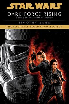 portada Dark Force Rising: Star Wars Legends (The Thrawn Trilogy) (Star Wars: The Thrawn Trilogy - Legends) (in English)
