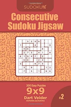 portada Consecutive Sudoku Jigsaw - 200 Easy Puzzles 9x9 (Volume 2) (en Inglés)