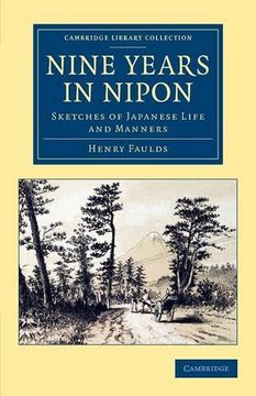 portada Nine Years in Nipon: Sketches of Japanese Life and Manners (Cambridge Library Collection - Travel and Exploration in Asia) (in English)
