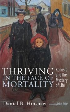 portada Thriving in the Face of Mortality (en Inglés)