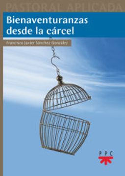 portada Bienaventuranzas Desde la Cárcel (in Spanish)