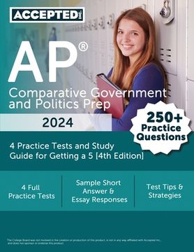 portada AP Comparative Government and Politics Prep 2024: 4 Practice Tests and Study Guide for Getting a 5 [4th Edition] (en Inglés)