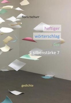portada Heftiger Wörterschlag der Silbenstärke 7 (in German)